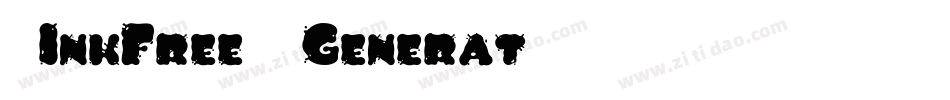 -InkFree- Generat字体转换